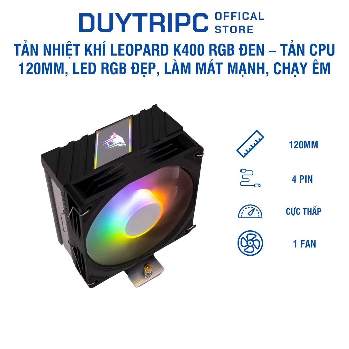 Tản Nhiệt Khí Leopard K400 RGB Đen – Tản CPU 120mm, LED RGB Đẹp, Làm Mát Mạnh, Chạy Êm